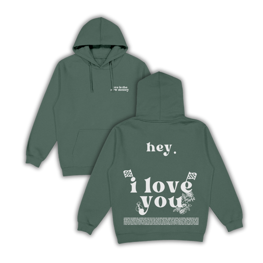 Love Is The New Money Green Hoodie