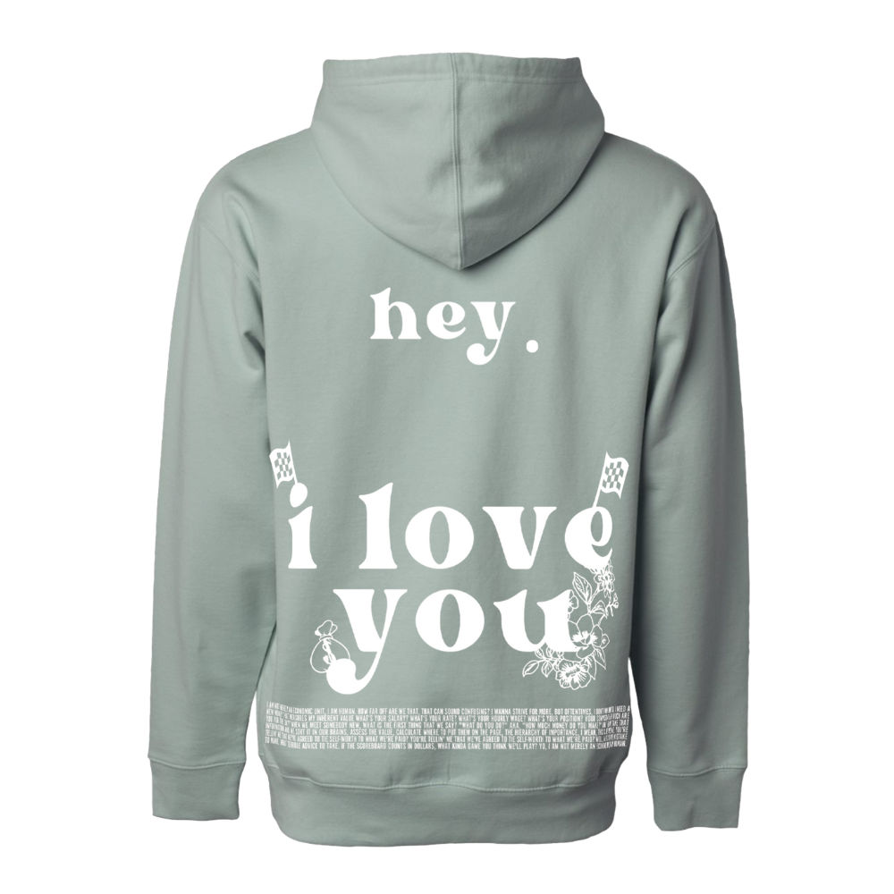 Love Is The New Money Dusty Sage Hoodie