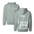 Love Is The New Money Dusty Sage Hoodie