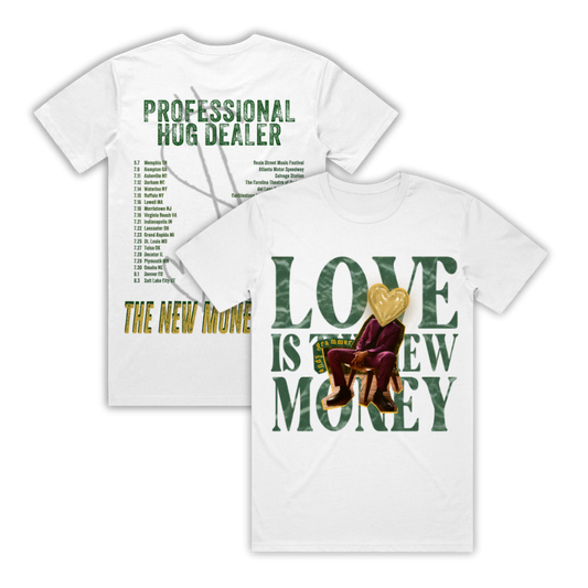 Love Is The New Money White Tour Tee