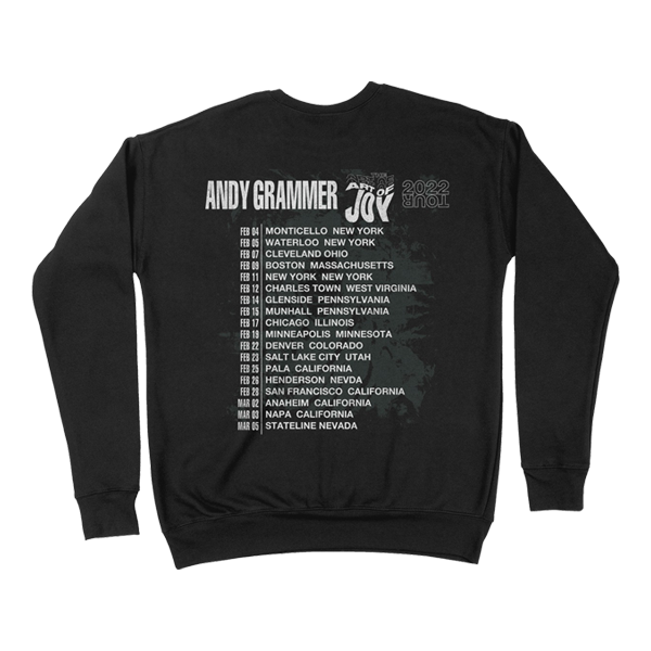 Art of joy misprinted tour black crewneck back Andy Grammer