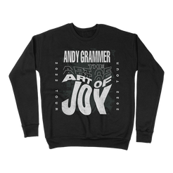 Art of joy misprinted tour black crewneck front Andy Grammer 